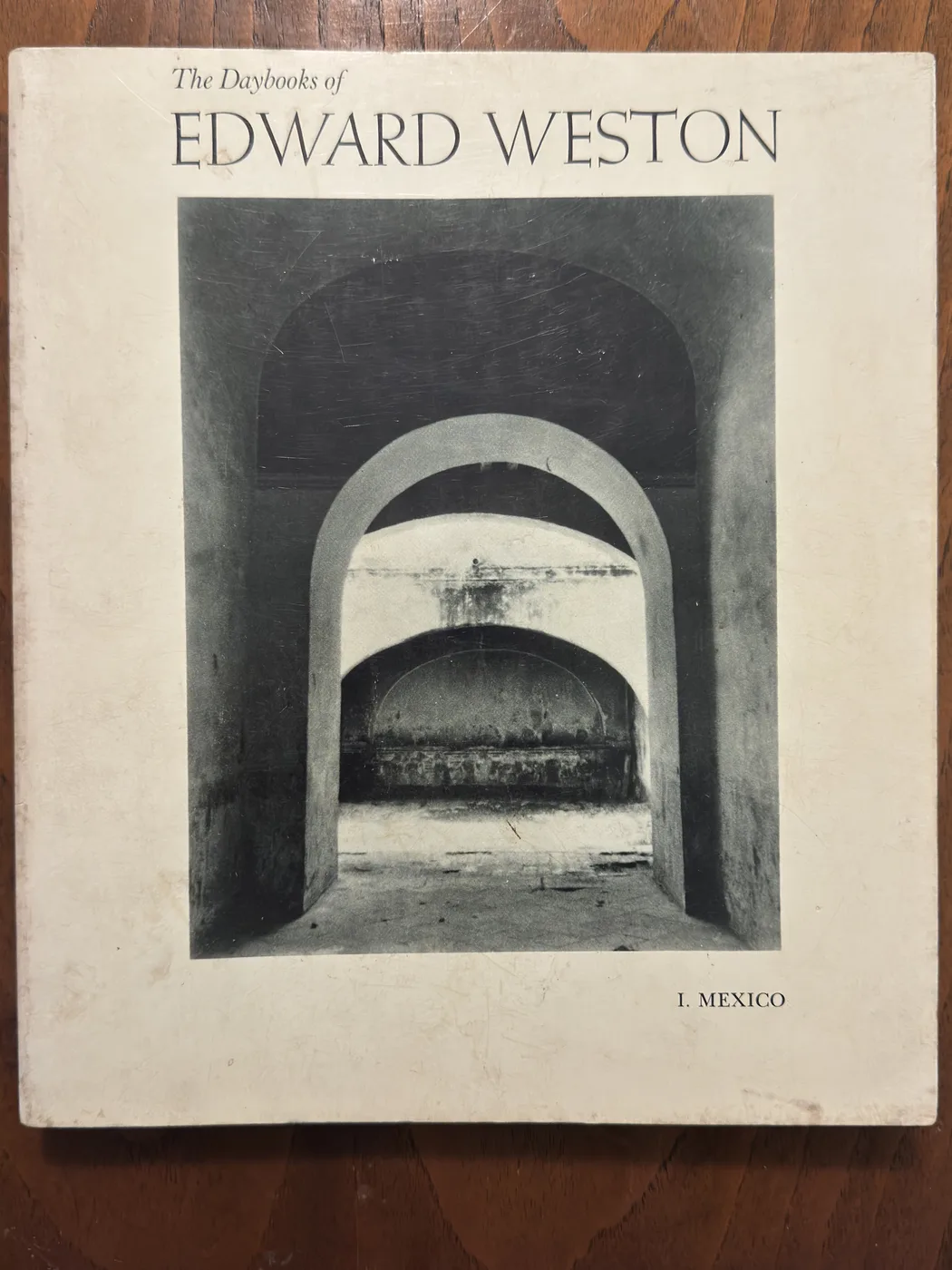 The Daybooks of Edward Weston — Front Cover
