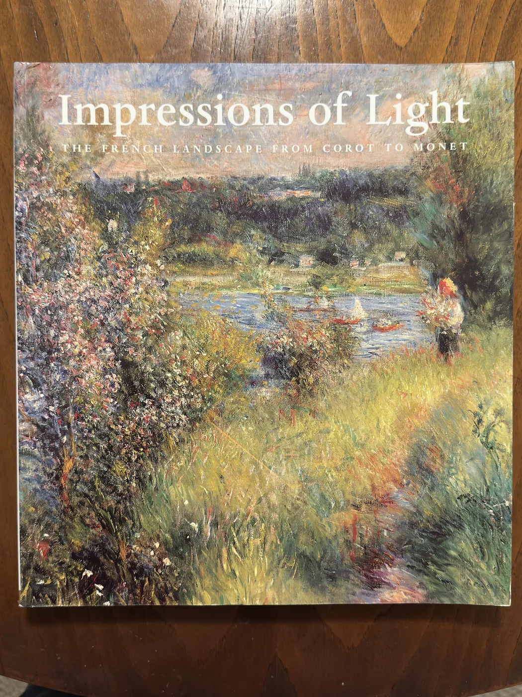 Impressions of Light: The French Landscape from Corot to Monet — Front Cover