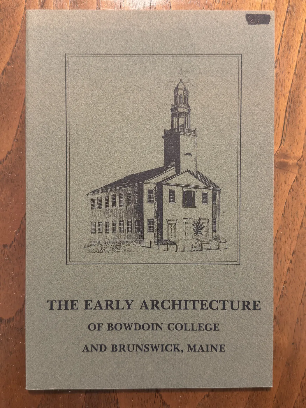 The Early Architecture of Bowdoin College and Brunswick, Maine — Page