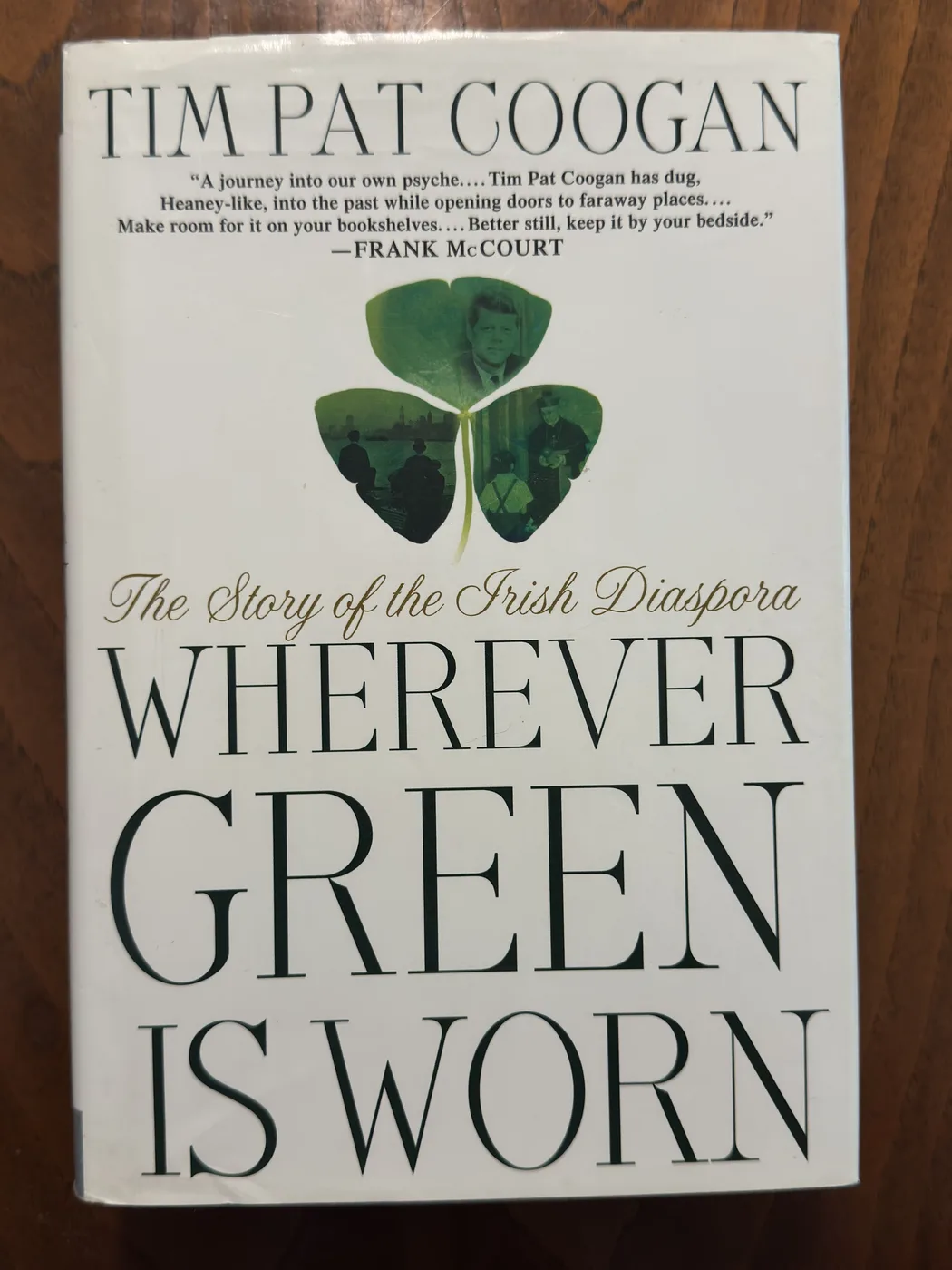 Wherever Green Is Worn: The Story of the Irish Diaspora — Front Cover