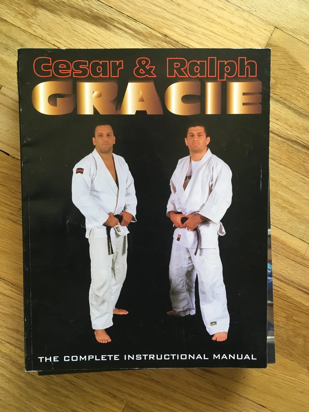 Gracie: The Complete Instructional Manual — Front Cover