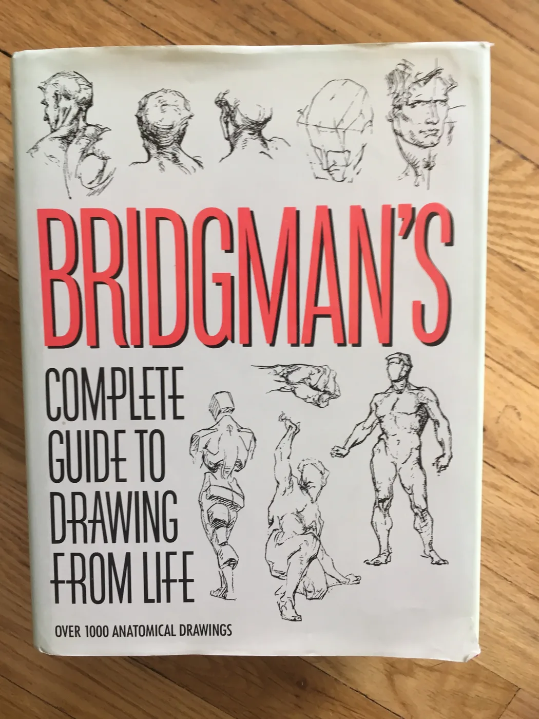 Bridgman's Complete Guide to Drawing from Life — Front Cover