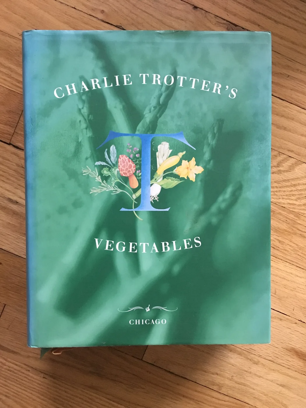 Charlie Trotter's Vegetables — Front Cover